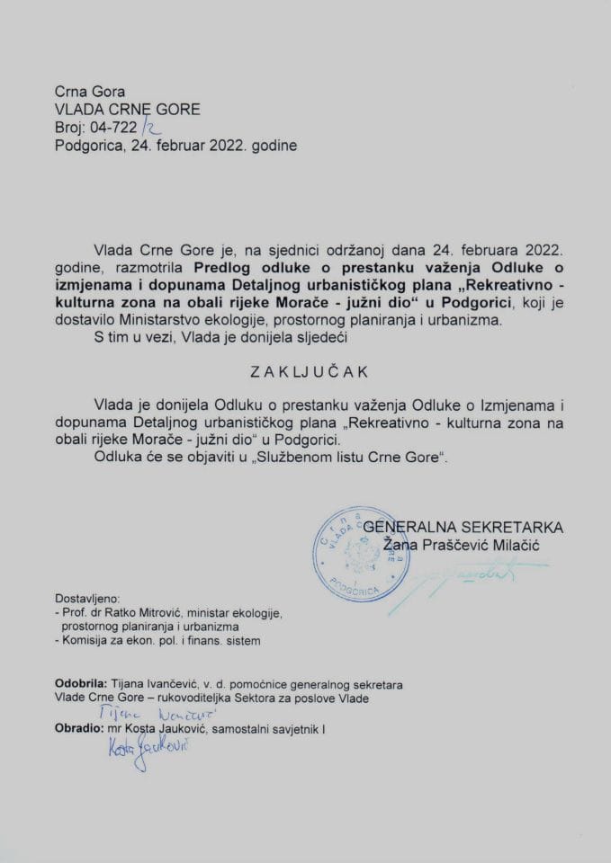 Предлог одлуке о престанку важења Одлуке о измјенама и допунама Детаљног урбанистичког плана „Рекреативно - културна зона на обали ријеке Мораче - јужни дио“ у Подгорици - закључци