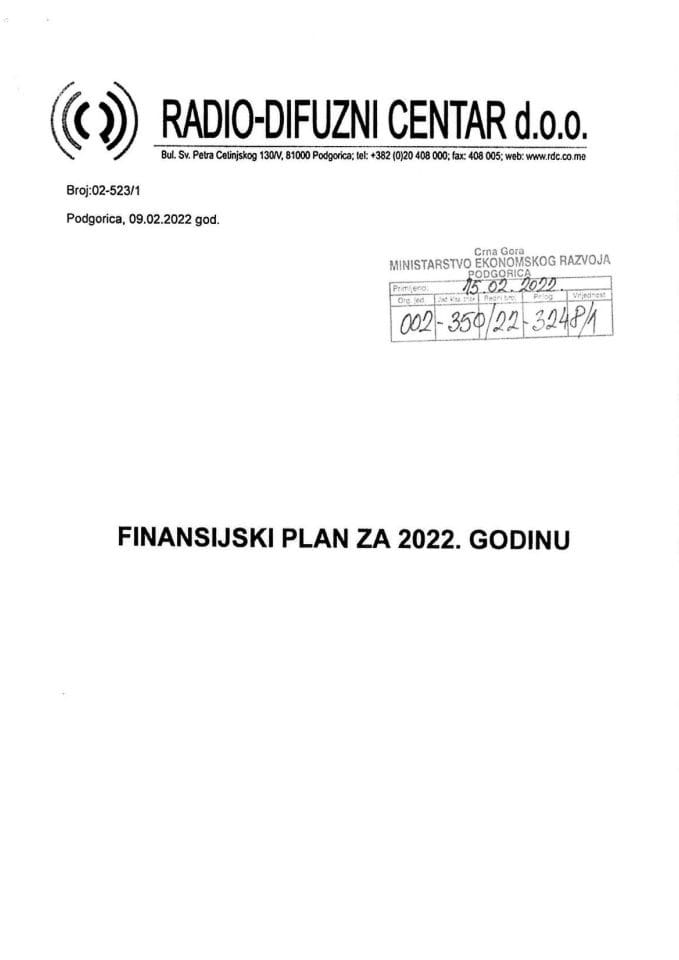 Finansijski plan „Radio - difuznog centra“ d.o.o. Podgorica za 2022. godinu (bez rasprave)