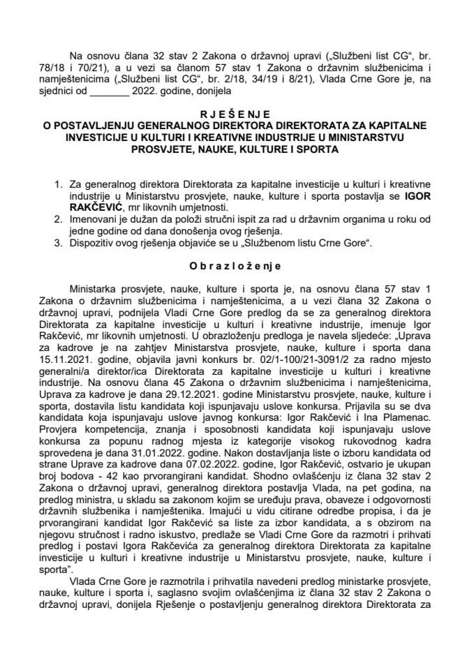 Predlog za postavljenje generalnog direktora Direktorata za kapitalne investicije u kulturi i kreativne industrije u Ministarstvu prosvjete, nauke, kulture i sporta