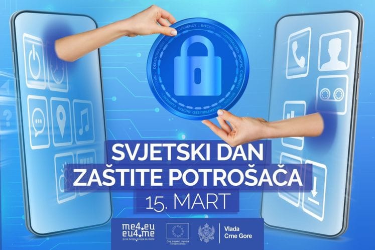 Svjetski dan zaštite prava potrošača: Za bolju informisanost i fer digitalnu trgovinu