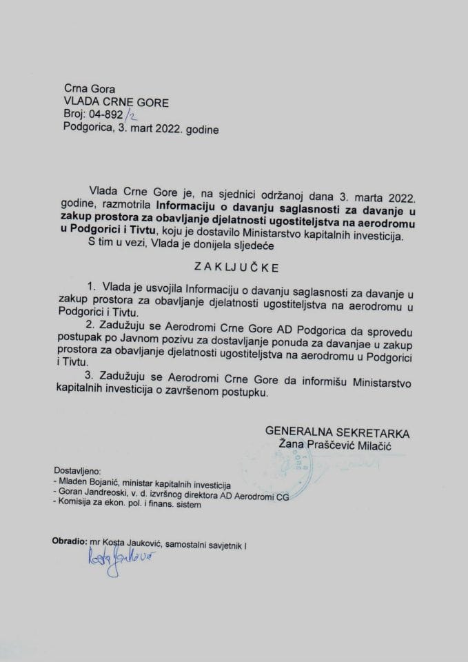 Информација о давању сагласности за давање у закуп простора за обављање дјелатности угоститељства на аеродрому у Подгорици и Тивту (без расправе) - закључци