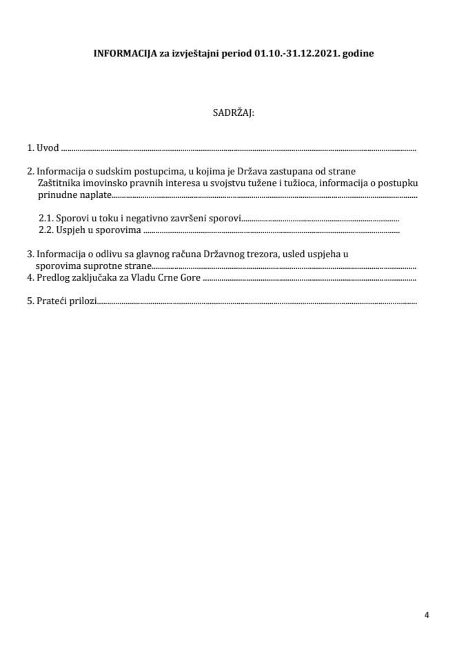 Информација за извјештајни период од 01.10.2021. године до 31.12.2021. године, коју је Министарству финансија и социјалног старања доставио Заштитник имовинско-правних интереса Црне Горе