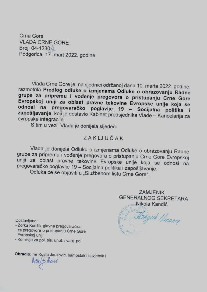 Predlog odluke o izmjenama Odluke o obrazovanju Radne grupe za pripremu i vođenje pregovora o pristupanju CG Evropskoj uniji za oblast pravne tekovine EU koja se odnosi na pregovaračko poglavlje 19 - Socijalna politika i zapošljavanje - zaključci