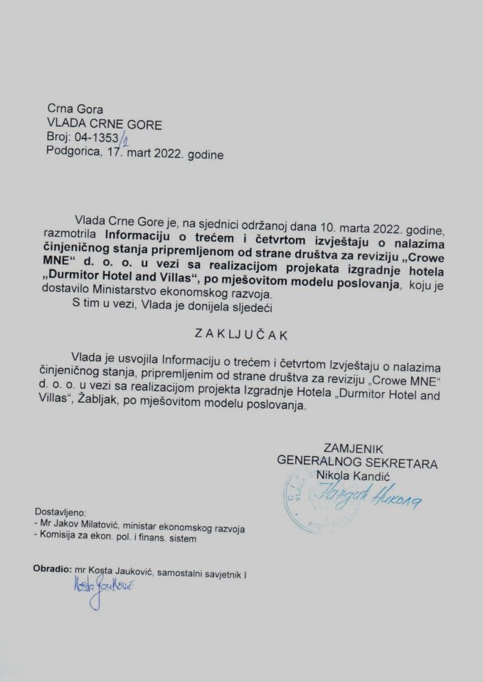 Информација о трећем и четвртом извјештају о налазима чињеничног стања припремљеном од стране друштва за ревизију „Crowe MNE“ д.о.о. у вези са реализацијом пројеката изградње хотела „Durmitor Hotel and Villas“(без расправе) - закључци