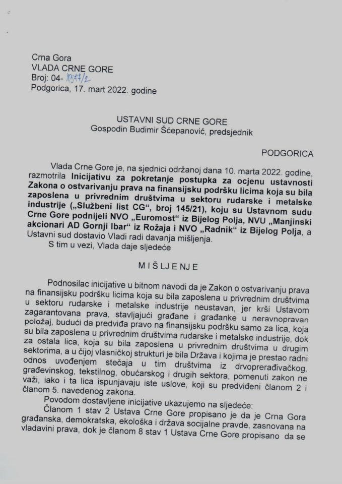 Predlog mišljenja na Inicijativu za ocjenu ustavnosti Zakona o ostvarivanju prava na finansijsku podršku licima koja su bila zaposlena u privrednim društvima u sektoru rudarske i metalske industrije - zaključci