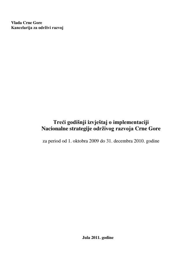 Treći godišnji izvještaj o implementaciji Nacionalne strategije održivog razvoja Crne Gore za period od 1. oktobra 2009. do 31. decembra 2010. godine