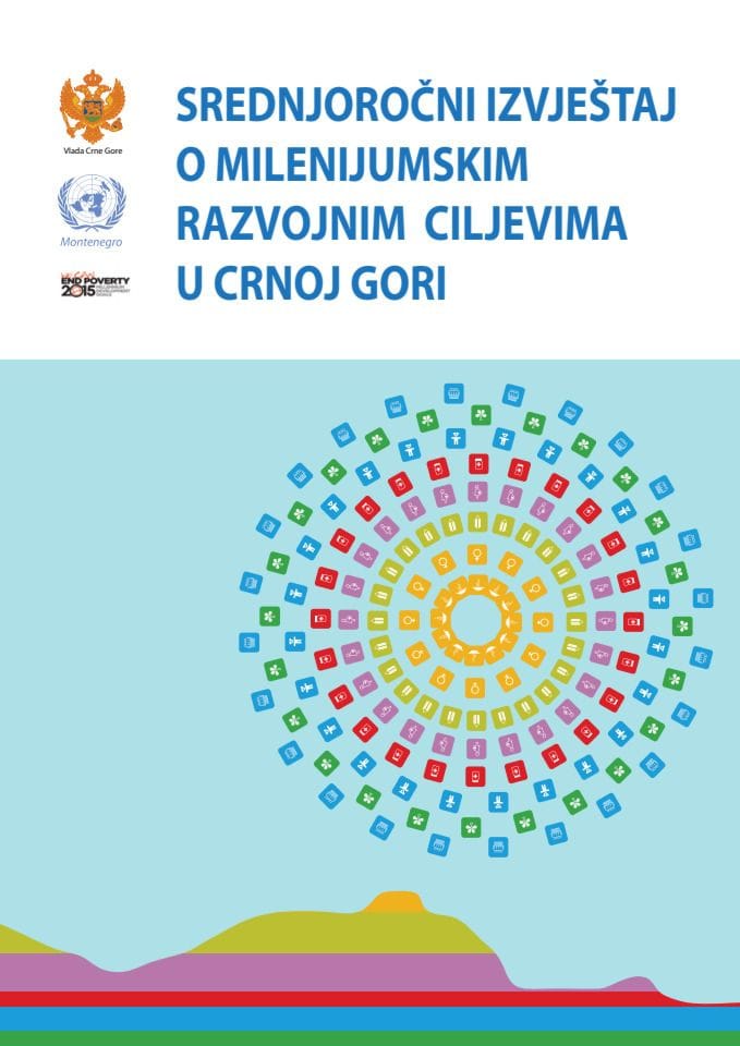 Средњорочни извјештај о Миленијумским развојним циљевима у Црној Гори