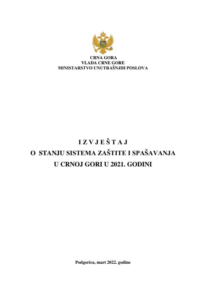 Извјештај о стању система заштите и спашавања у Црној Гори у 2021. години