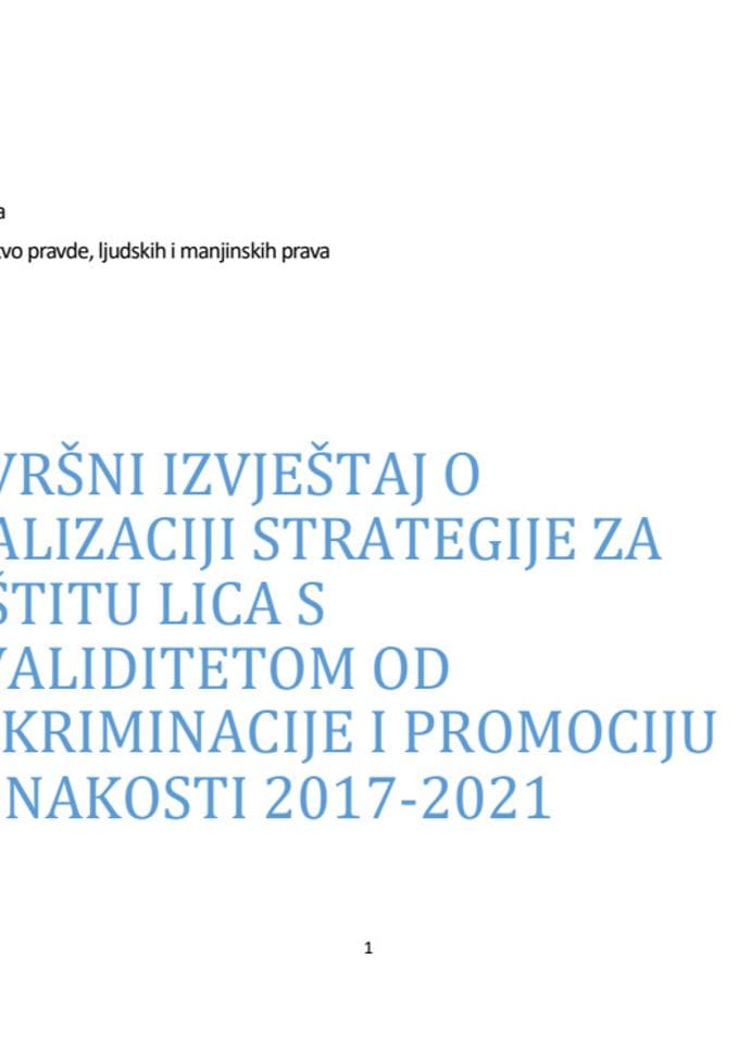 Završni izvještaj o realizaciji Strategije za zaštitu lica sa invaliditetom od diskriminacije i promociju jednakosti 2017 - 2021. godine