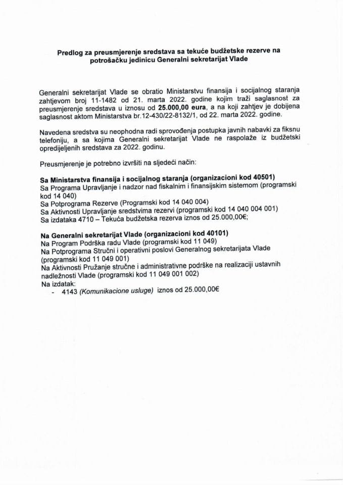 Predlog za preusmjerenje sredstava s Tekuće budžetske rezerve na potrošačku jedinicu Generalni sekretarijat Vlade Crne Gore
