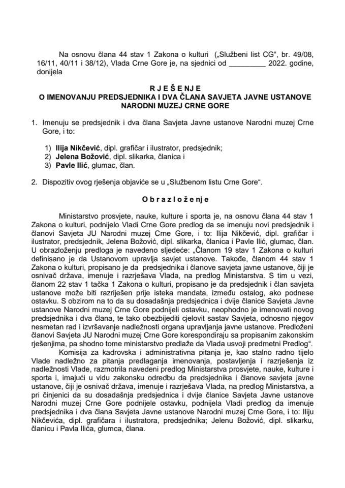 Предлог за именовање предсједника и два члана Савјета Јавне установе Народни музеј Црне Горе