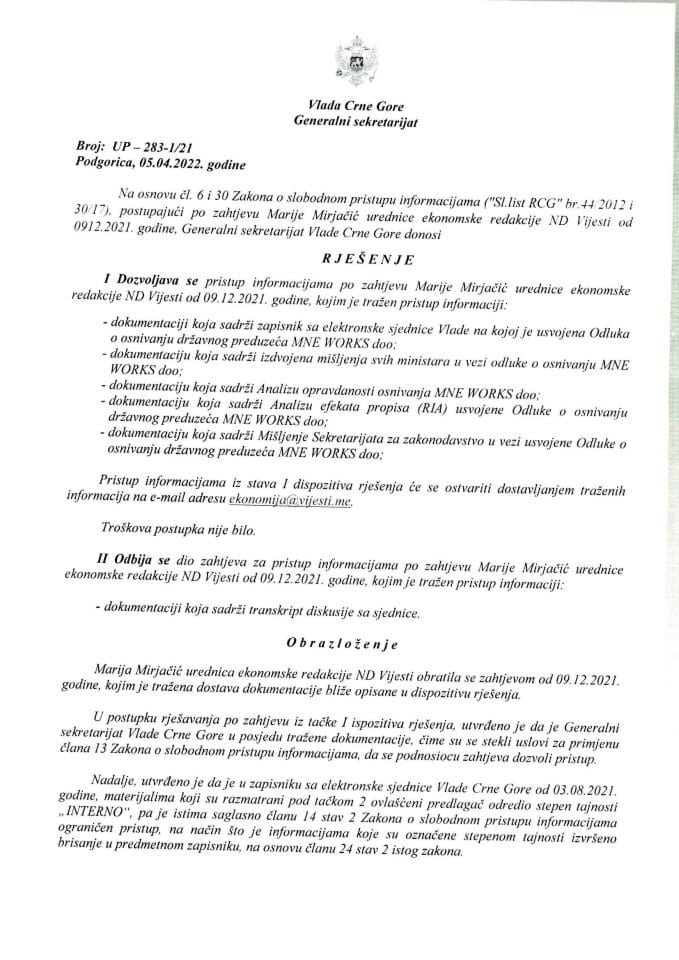 Informacija kojoj je pristup odobren po zahtjevu Marije Mirjačić, urednice ekonomske redakcije ND Vijesti od 09.12.2021. godine – UP - 238-1/21