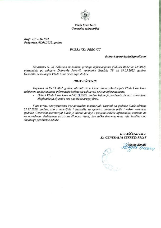 Informacija kojoj je pristup odobren po zahtjevu Dubravke Perović, novinarke Gradske TV od 09.03.2022. godine – UP - 31-1/22