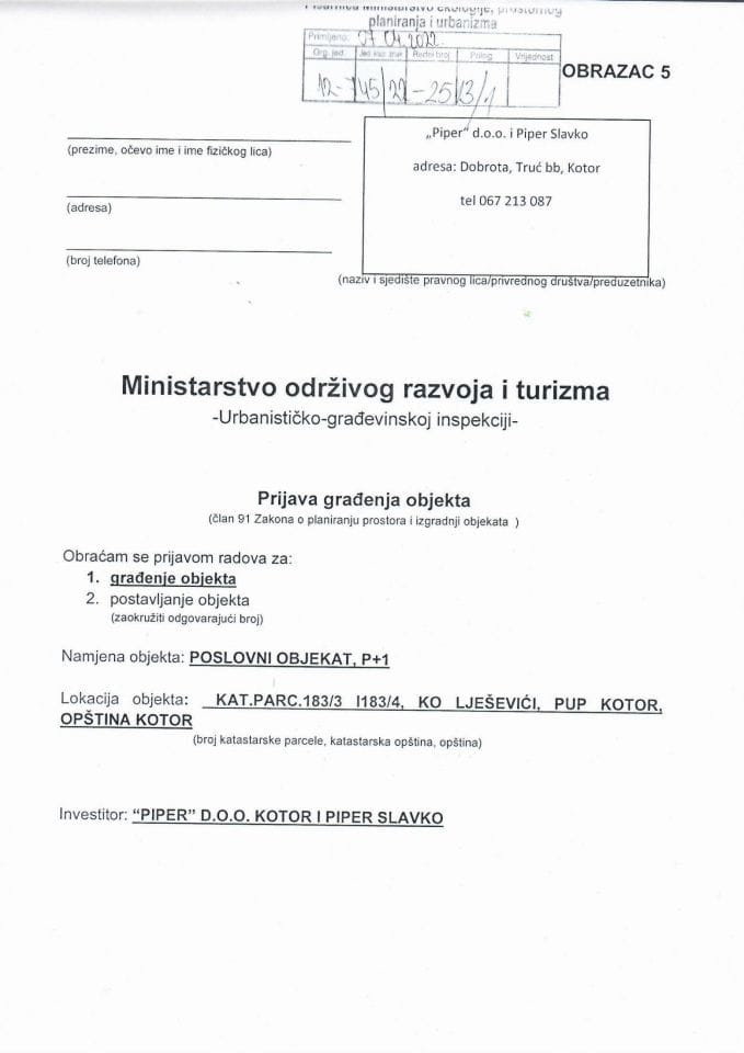 Prijava građenja objekta - 12-745-22-2513-1 PIPER DOO KOTOR I PIPER SLAVKO