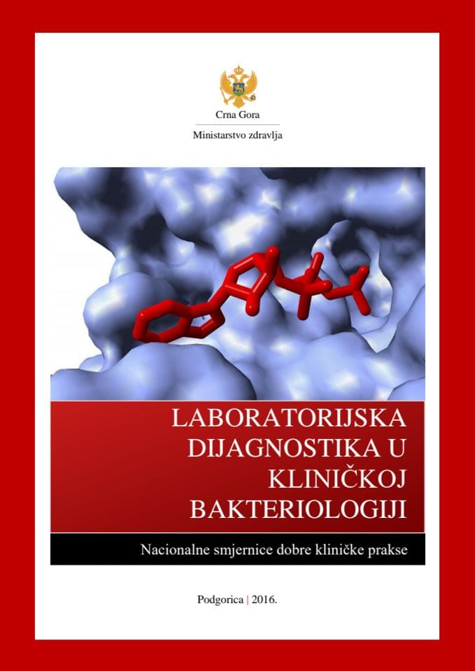 Nacionalne smjernice dobre kliničke prakse - Laboratorijska dijagnostika u kliničkoj bakteriologiji