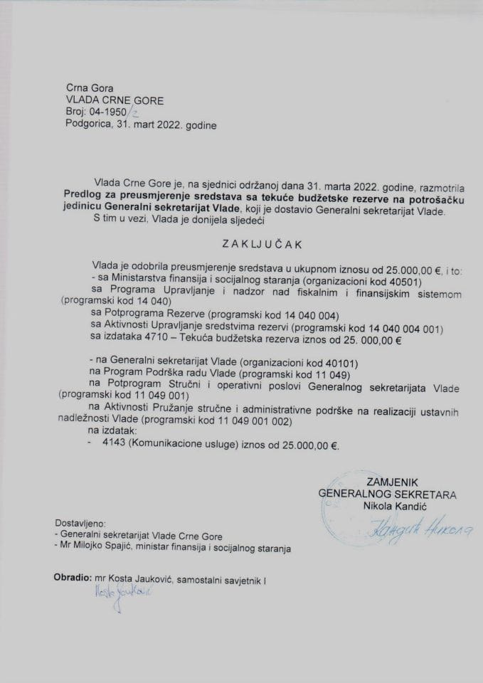 Predlog za preusmjerenje sredstava s Tekuće budžetske rezerve na potrošačku jedinicu Generalni sekretarijat Vlade Crne Gore - zaključci