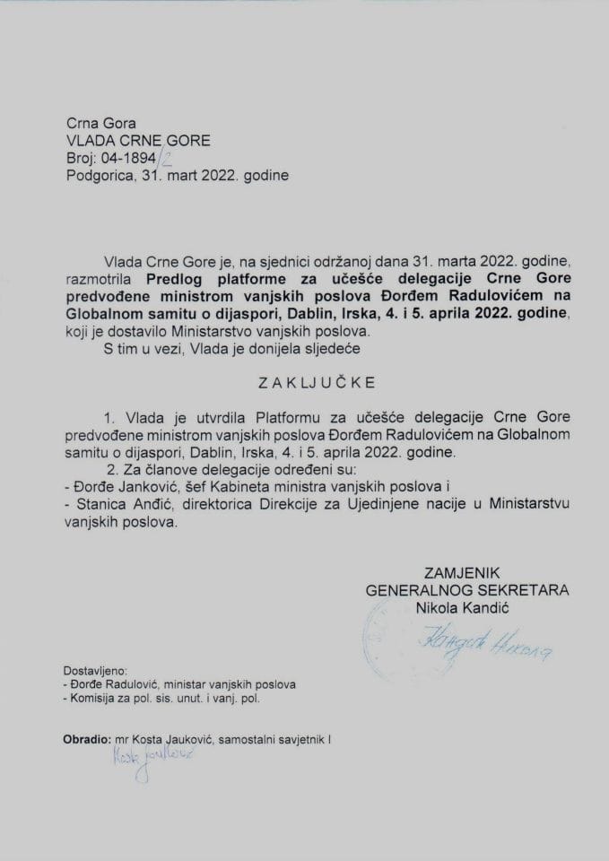 Предлог платформе за учешће делегације Црне Горе предвођене министром вањских послова Ђорђем Радуловићем на Глобалном самиту о дијаспори, Даблин, Ирска, 4. и 5. априла 2022. године (без расправе) - закључци