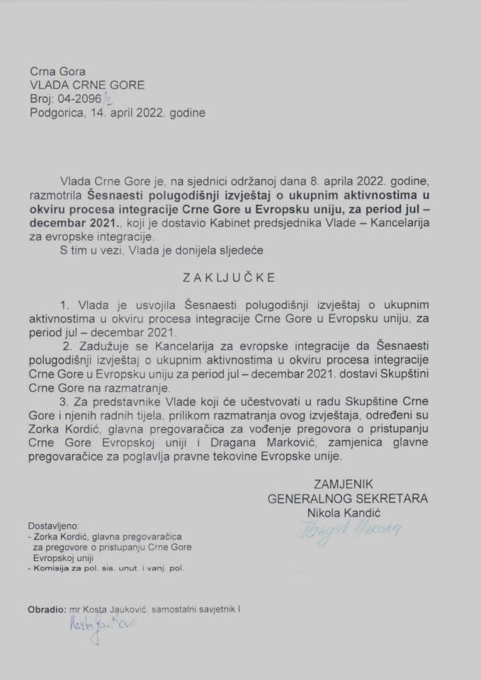 Шеснаести полугодишњи извјештај о укупним активностима у оквиру процеса интеграције Црне Горе у Европску унију, за период јул - децембар 2021. - закључци