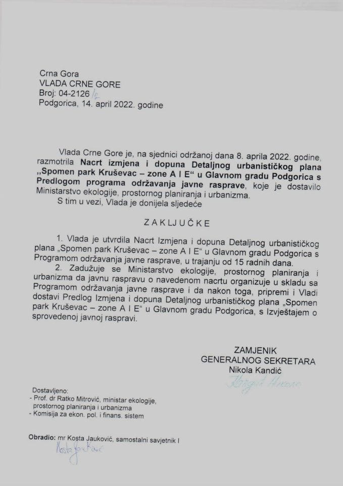 Нацрт измјена и допуна Детаљног урбанистичког плана „Спомен парк Крушевац - зоне А и Е“ у Главном граду Подгорица с Предлогом програма одржавања јавне расправе (без расправе) - закључци