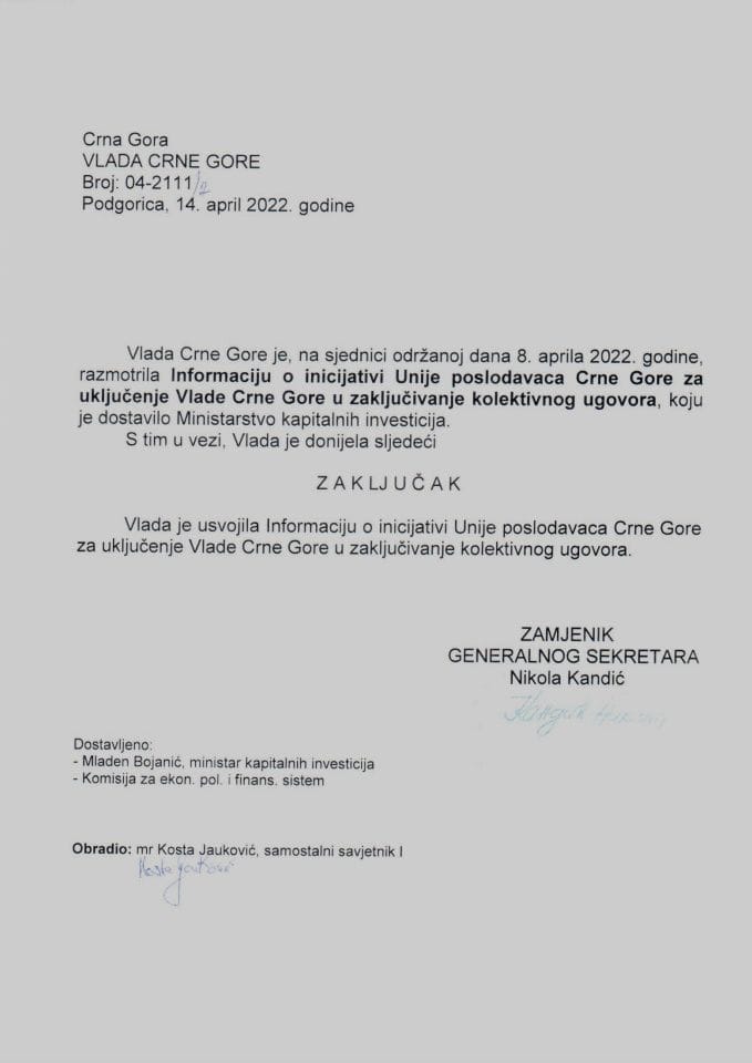 Informacija o inicijativi Unije poslodavaca Crne Gore za uključenje Vlade Crne Gore u zaključivanje kolektivnog ugovora (bez rasprave) - zaključci