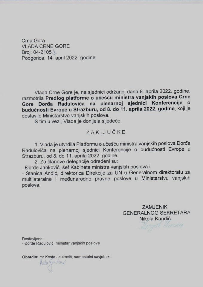 Predlog platforme o učešću ministra vanjskih poslova Crne Gore Đorđa Radulovića na plenarnoj sjednici Konferencije o budućnosti Evrope u Strazburu, od 8. do 11. aprila 2022. godine - zaključci