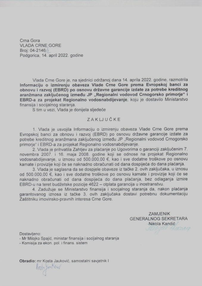 Informacija o izmirenju obaveza Vlade prema Evropskoj banci za obnovu i razvoj (EBRD) po osnovu državne garancije izdate za potrebe kreditnog aranžmana zaključenog između JP „Regionalni vodovod Crnogorsko primorje“ i EBRD-a - zaključci