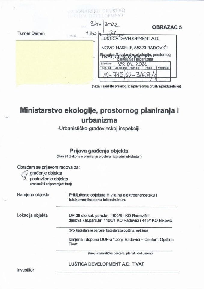 Prijava građenja objekta - 12-745-22-3168-1 LUŠTICA DEVELOPMENT AD TIVAT