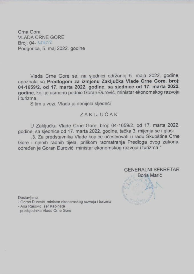 Усмени предлог за измјену Закључка Владе Црне Горе, број: 04-1659/2, од 17. марта 2022. године, са сједнице од 17. марта 2022. године - закључци