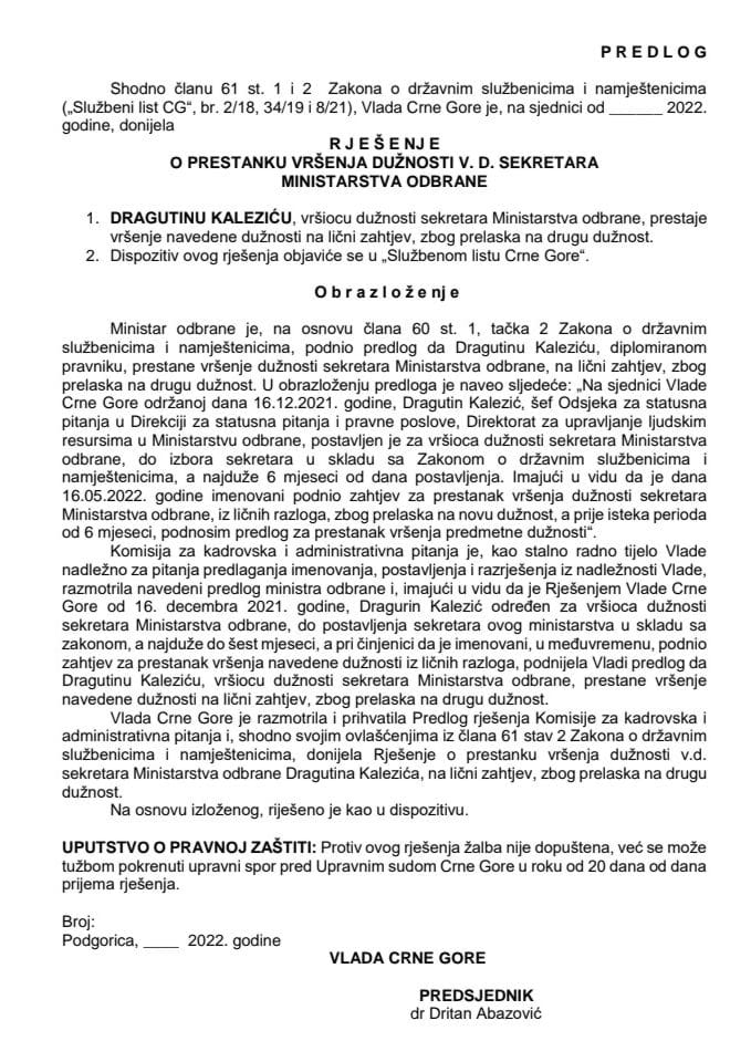 Predlog za prestanak vršenja dužnosti v.d. sekretara Ministarstva odbrane