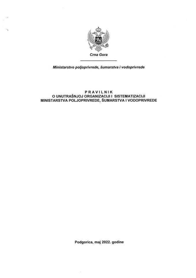 Predlog pravilnika o unutrašnjoj organizaciji i sistematizaciji Ministarstva poljoprivrede, šumarstva i vodoprivrede