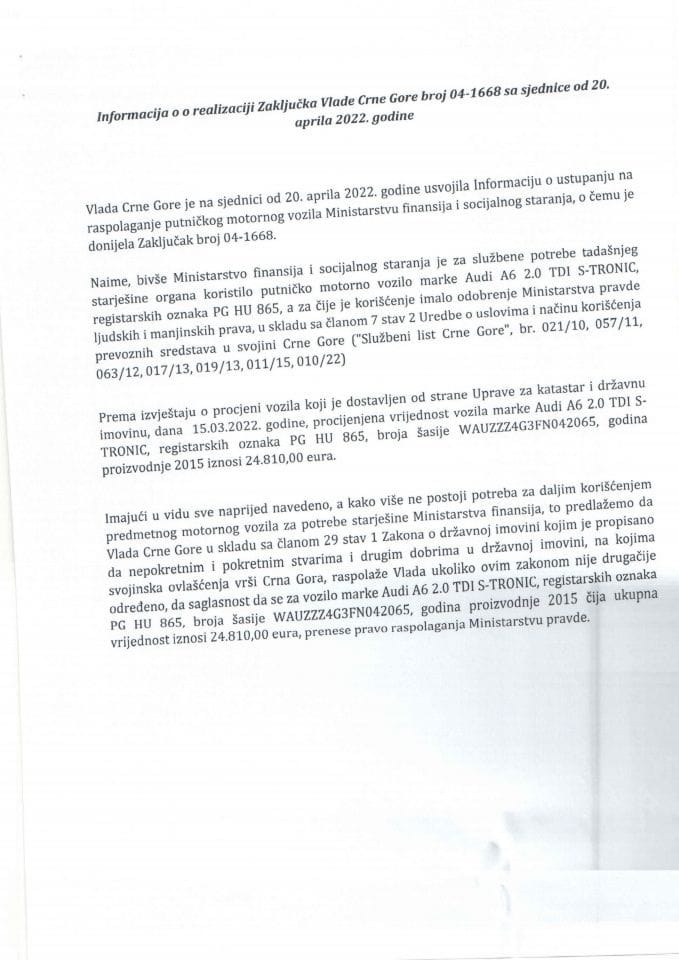 Информација о реализацији Закључка Владе Црне Горе, број: 04-1668, са сједнице од 20. априла 2022. године (без расправе)