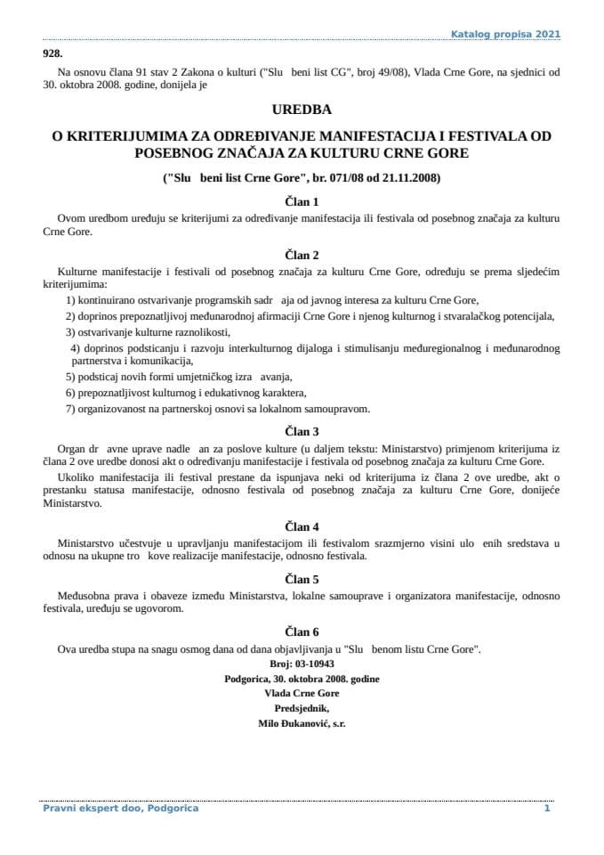 Уредба о критеријумима за одредјивање манифестација и фестивала од посебног значаја за културу Црне Горе
