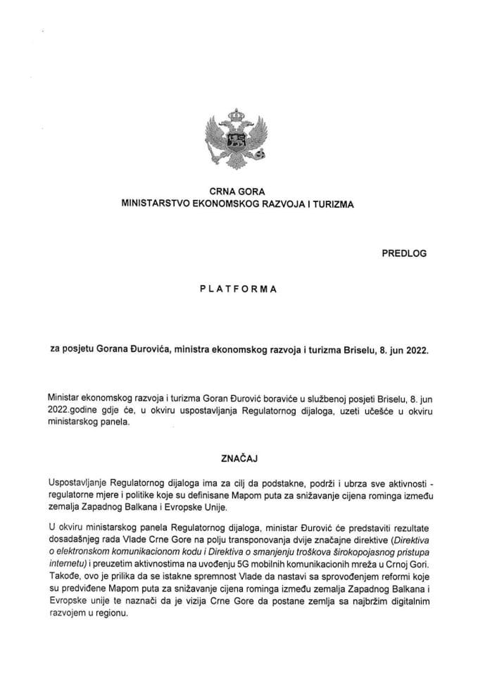 Predlog platforme za posjetu Gorana Đurovića, ministra ekonomskog razvoja i turizma, Briselu, 8. juna 2022. godine (bez rasprave)