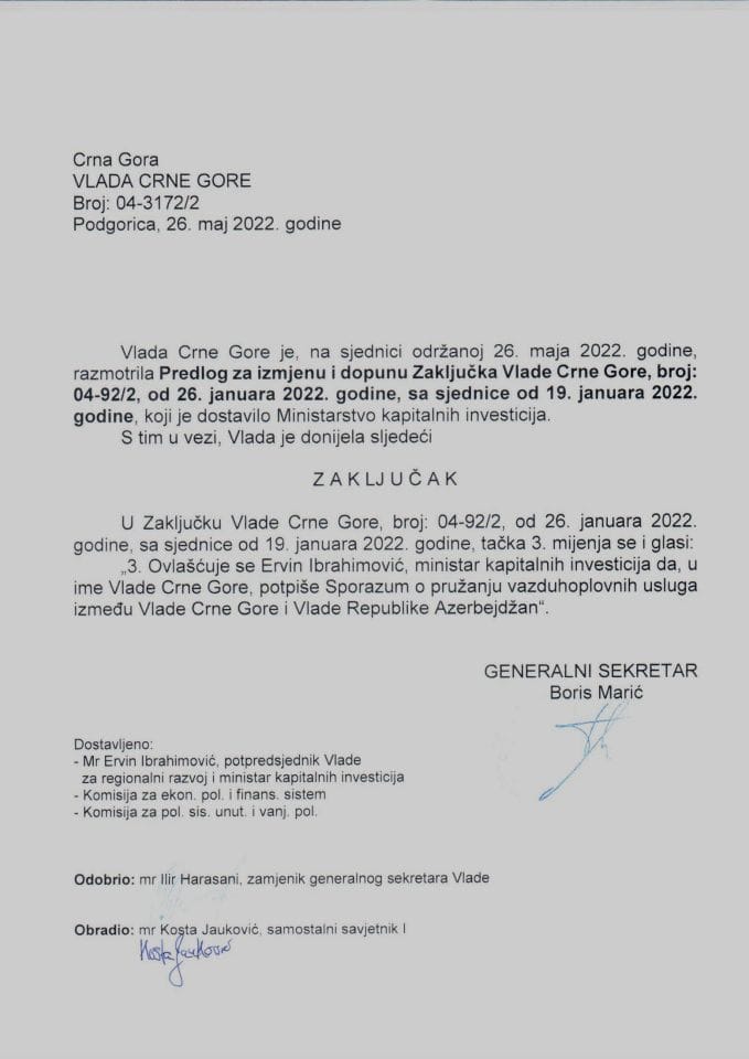 Предлог за измјену и допуну Закључка Владе Црне Горе, број: 04-92/2, од 26. јануара 2022. године, са сједнице од 19. јануара 2022. године (без расправе) - закључци