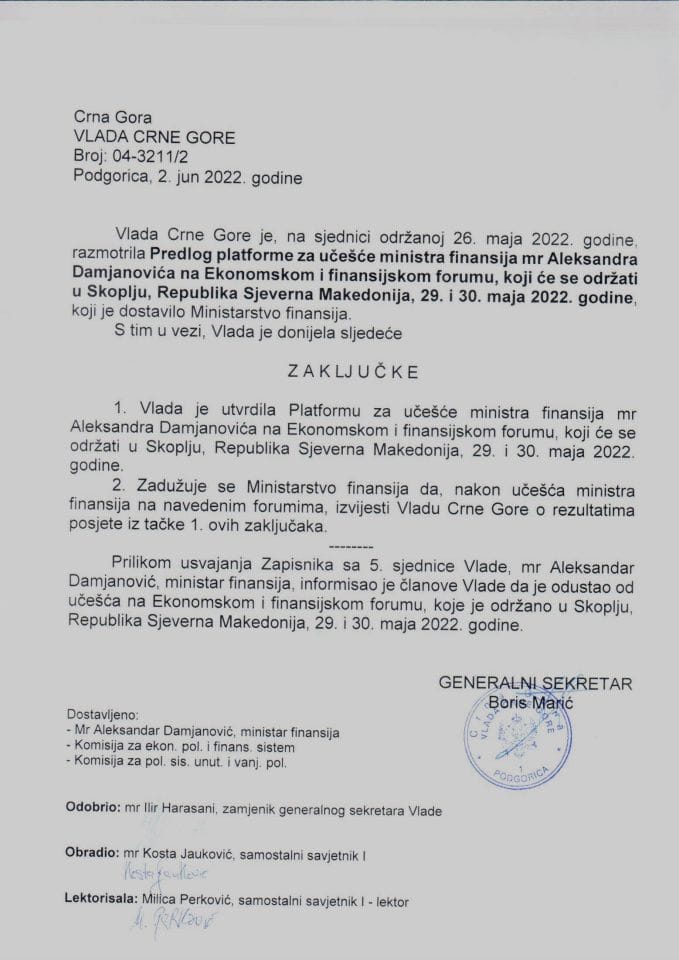 Predlog platforme za učešće ministra finansija mr Aleksandra Damjanovića na Ekonomskom i finansijskom forumu, koji će se održati u Skoplju, Republika Sjeverna Makedonija, 29. i 30. maja 2022. godine (bez rasprave) - zaključci