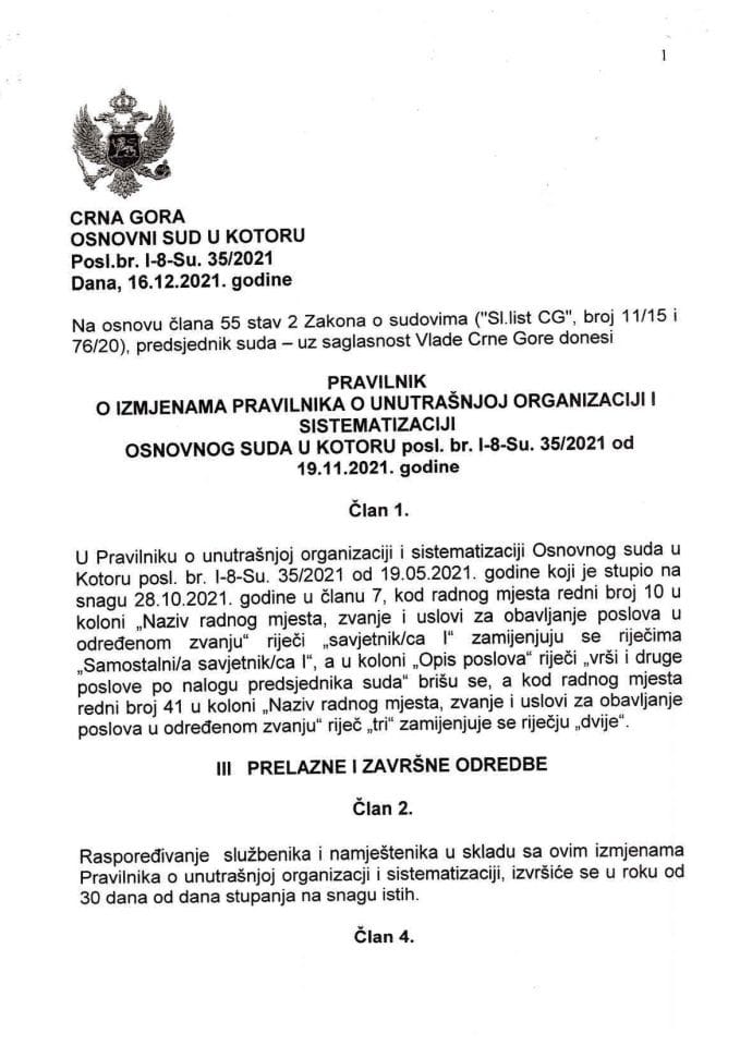 Предлог правилника о измјенама правилника о унутрашњој организацији и систематизацији Основног суда у Котору посл.бр. И-8-Су. 35/2021 од 19. новембра 2021. године (без расправе)