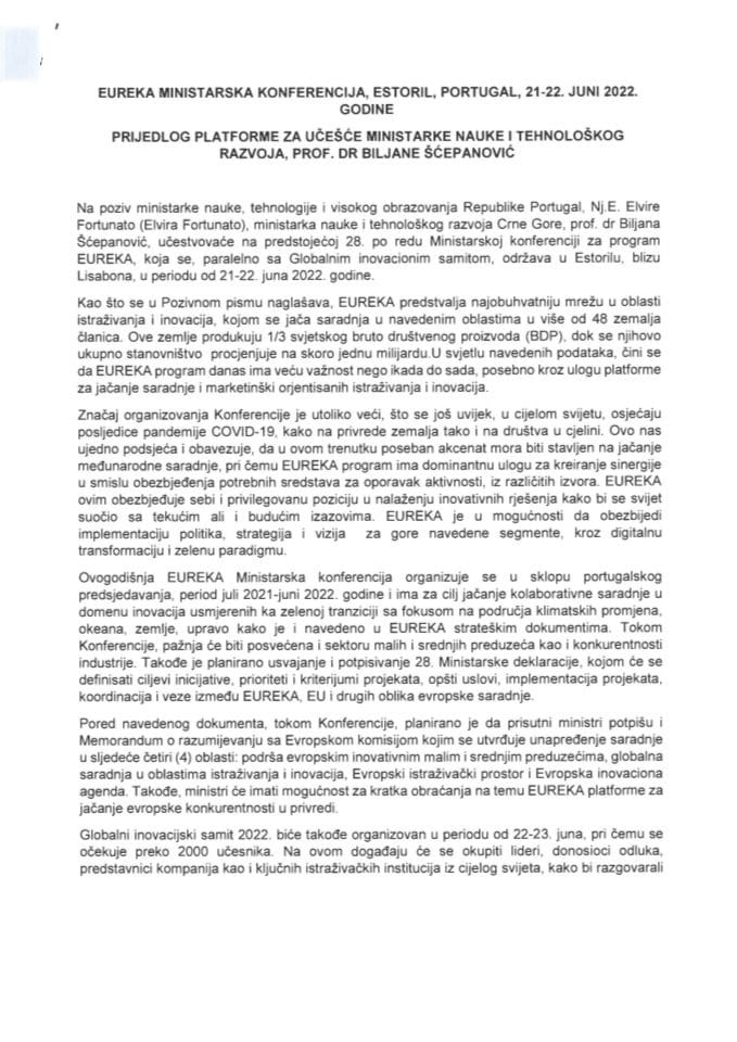 Predlog platforme za učešće ministarke nauke, prof. dr Biljane Šćepanović na 28. EUREKA Ministarskoj konferenciji, Estoril, Portugal, 21-22. juni 2022. godine (bez rasprave)