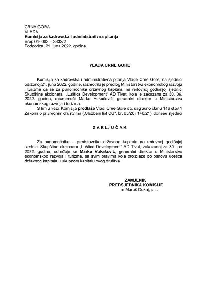 Предлог за одређивање пуномоћника – представника државног капитала на редовној Скупштини акционара „Luštica Development“ АД Тиват