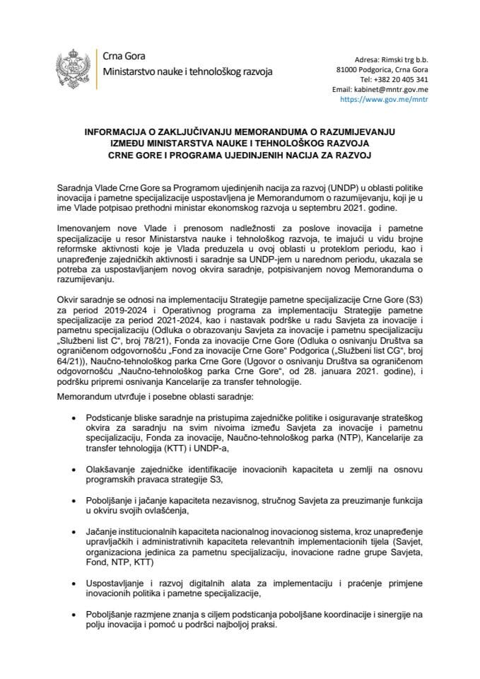 Информација о закључивању Меморандума о разумијевању између Министарства науке и технолошког развоја Црне Горе и Програма Уједињених нација за развој (UNDP) у области иновација и паметне специјализације с Приједлогом меморандума (без расправе)