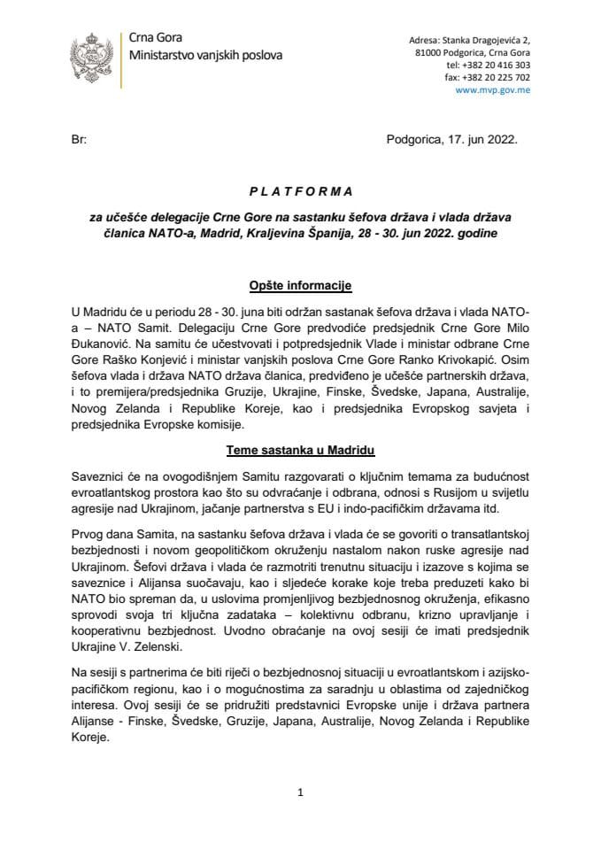 Predlog platforme za učešće delegacije Crne Gore na sastanku šefova država i vlada država članica NATO-a, Madrid, Kraljevina Španija, 28 - 30. jun 2022. godine (bez rasprave)