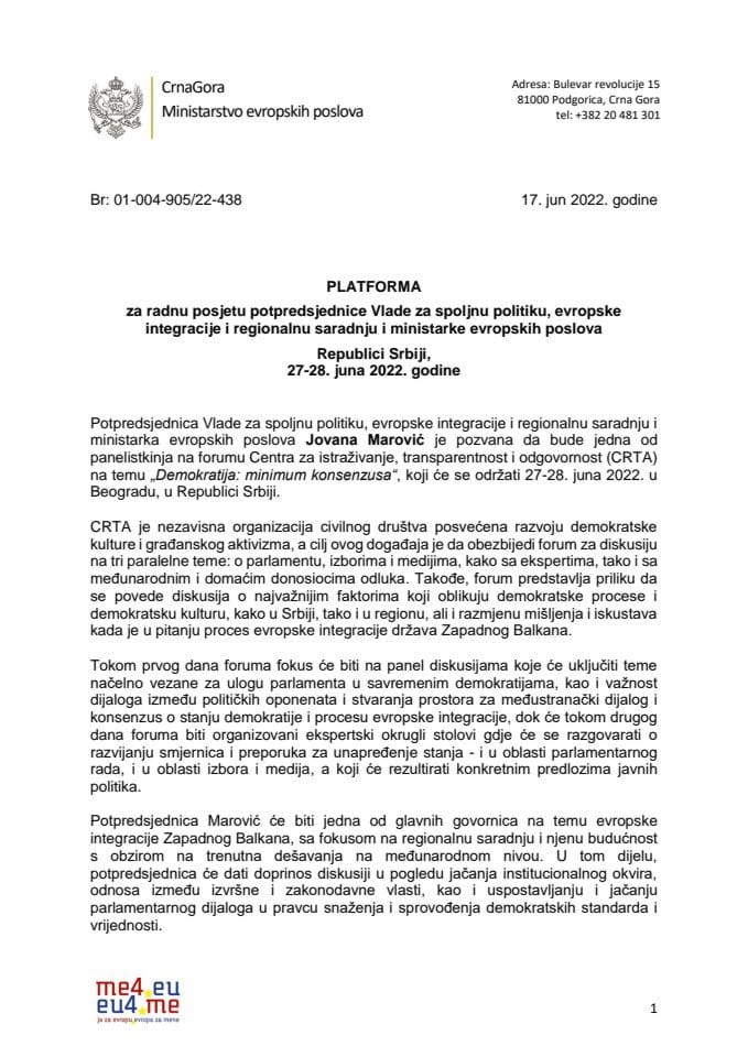 Предлог платформе за радну посјету потрпредсједнице Владе за спољну политику, европске интеграције и регионалну сарадњу и министарке европских послова Републици Србији, 27-28. јуна 2022. (без расправе)