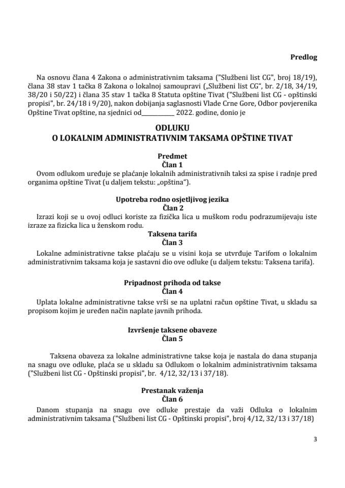 Предлог одлуке о локалним административним таксама општине Тиват (без расправе)