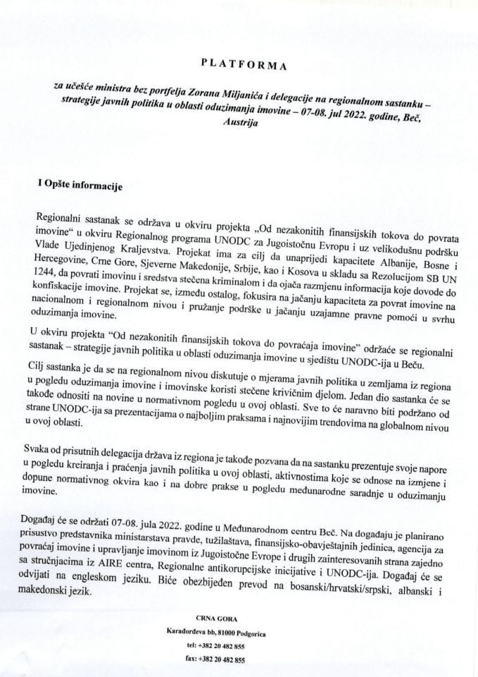 Предлог платформе за учешће министра без портфеља Зорана Миљанића на регионалном састанку - стратегије јавних политика у области одузимања имовине, 7 - 8. јул 2022. године, Беч, Аустрија (без расправе)