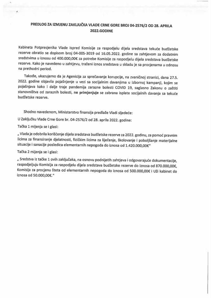 Predlog za izmjenu Zaključka Vlade Crne Gore, broj: 04-2576/2, od 28. aprila 2022. godine (bez rasprave)