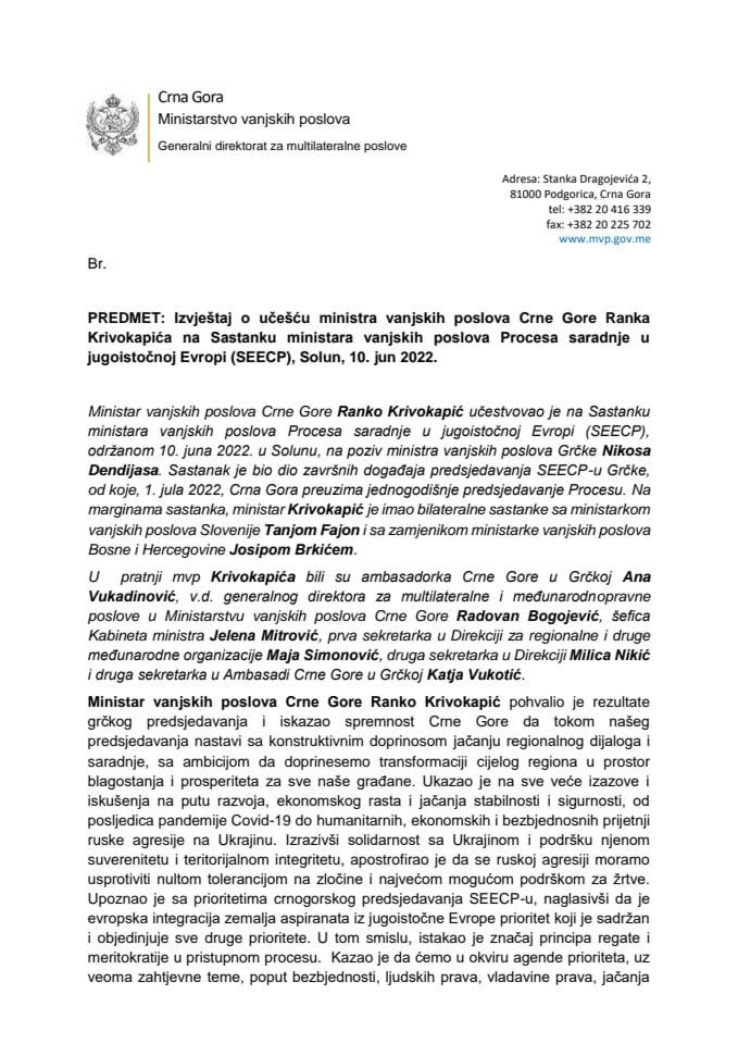 Извјештај о учешћу министра вањских послова Црне Горе Ранка Кривокапића на Састанку министара вањских послова Процеса сарадње у југоисточној Европи (SEECP), Солун, 10. јун 2022. године
