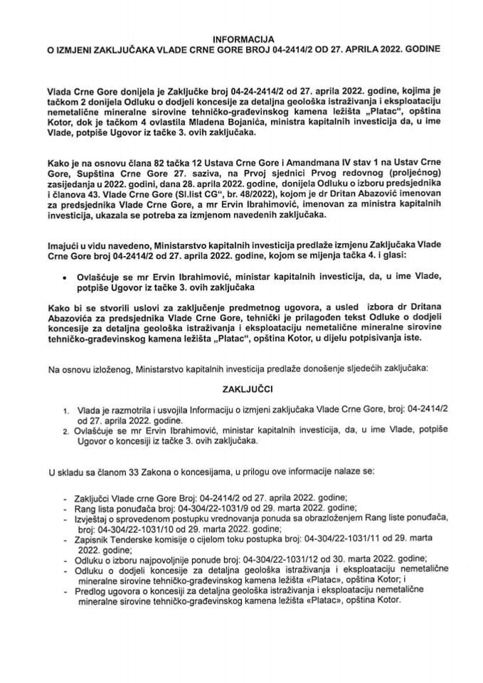 Предлог за измјену Закључака Владе Црне Горе, број: 04-2414/2, од 27. априла 2022. године (без расправе)