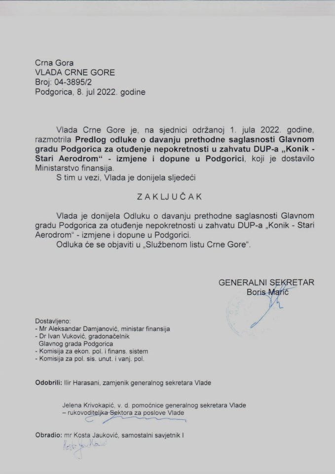 Predlog odluke o davanju prethodne saglasnosti Glavnom gradu Podgorica za otuđenje nepokretnosti u zahvatu DUP-a “Konik - Stari Aerodrom” - izmjene i dopune u Podgorici (bez rasprave) - zaključci