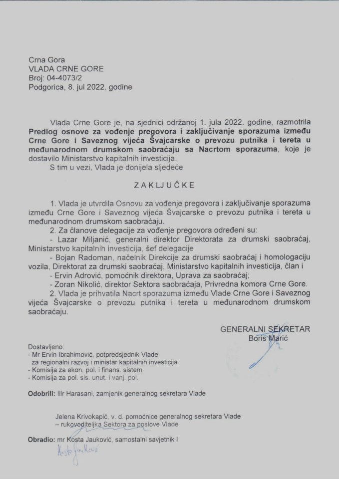 Предлог основе за вођење преговора и закључивање споразума између Црне Горе и Савезног вијећа Швајцарске о превозу путника и терета у међународном друмском саобраћају с Нацртом споразума (без расправе) - закључци