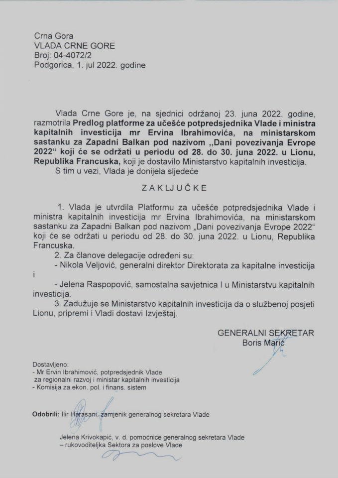 Приједлог платформе за учешће потпредсједника Владе и министра капиталних инвестиција мр Ервина Ибрахимовића, на министарском састанку за Западни Балкан који ће се одржати у периоду од 28. до 30. јуна 2022. у Лиону - закључци