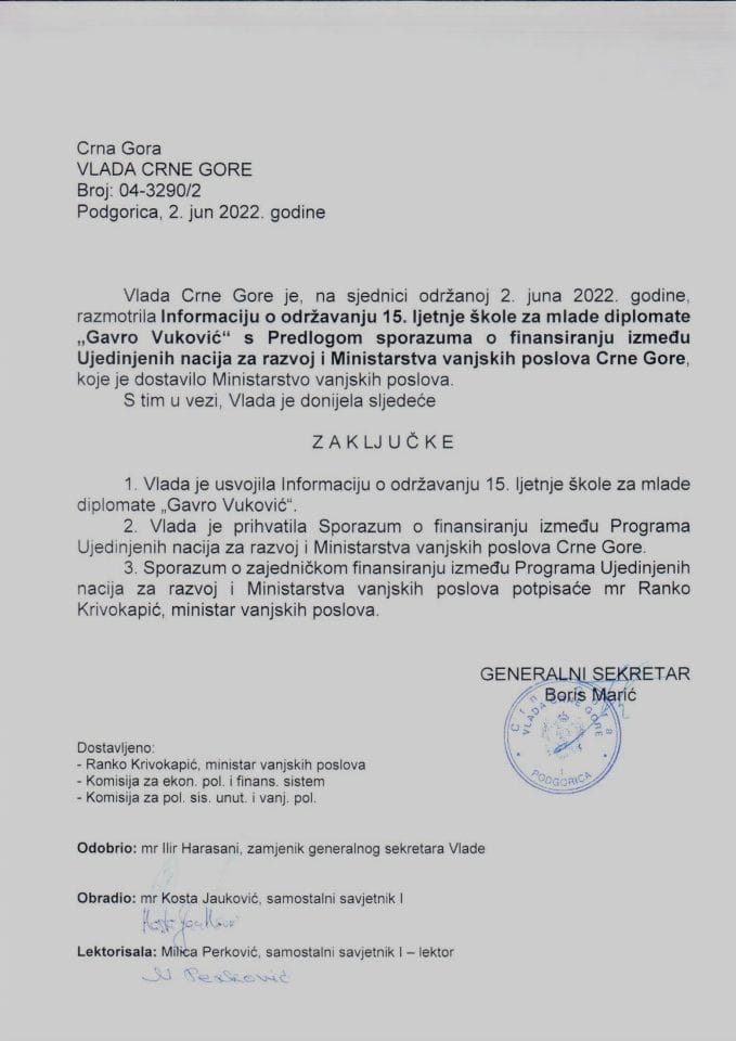 Информација о одржавању 15. љетње школе за младе дипломате „Гавро Вуковић“ с Предлогом споразума о финансирању између Програма Уједињених нација за развој и Министарства вањских послова Црне Горе - закључци